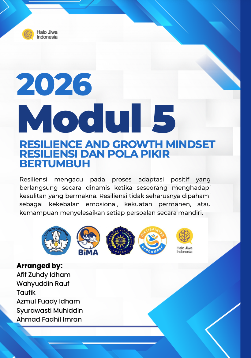 MODUL 5 RESILIENCE AND GROWTH MINDSET - RESILIENSI DAN POLA PIKIR BERTUMBUH